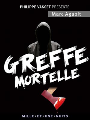 cover image of Greffe mortelle